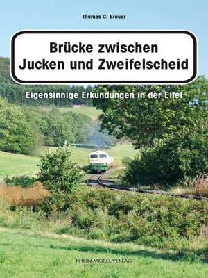 cover image of Brücke zwischen Jucken und Zweifelscheid
